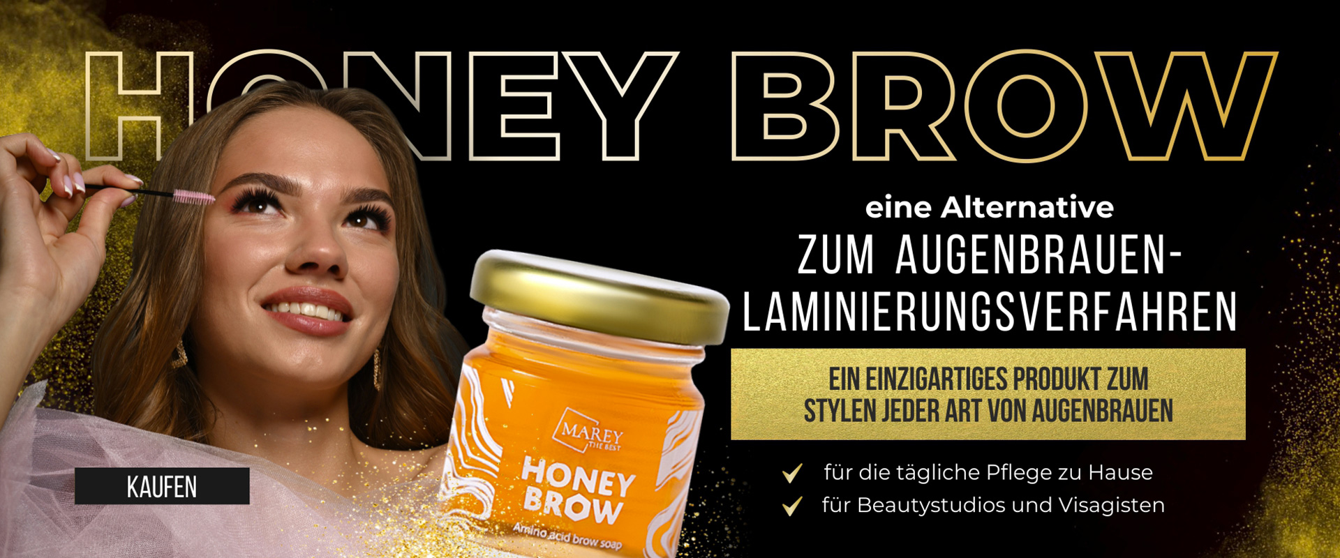 Honey brow