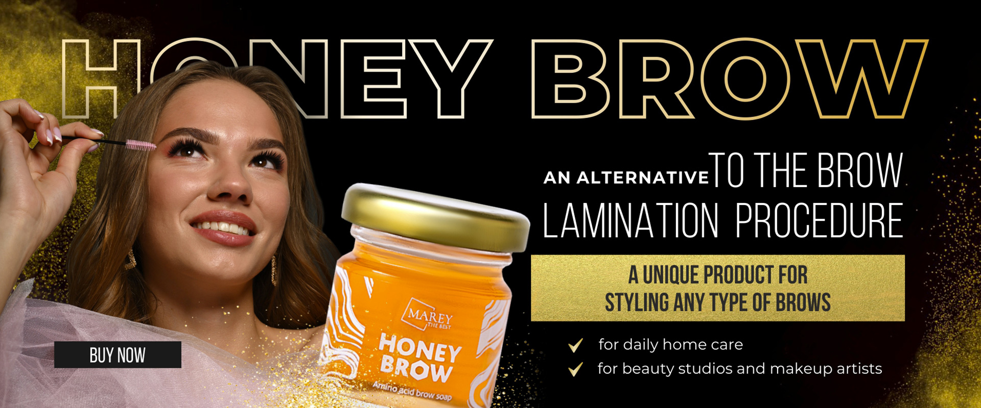 Honey brow